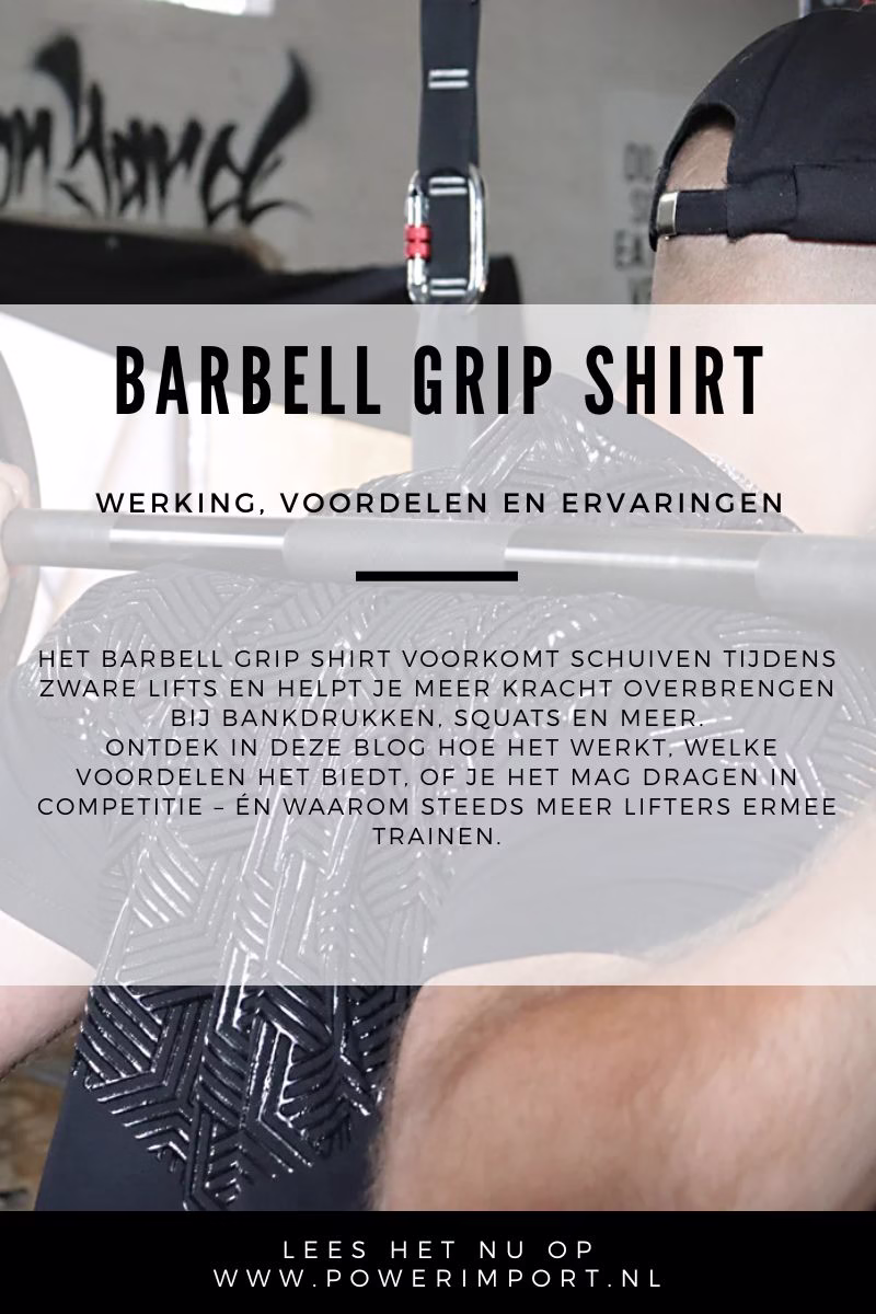 Barbell Grip Shirt – Meer grip en stabiliteit bij krachttraining